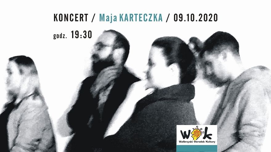 Wałbrzych: Wystąpi Maja Karteczka