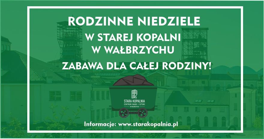 Wałbrzych: Rodzinna niedziela i nie tylko