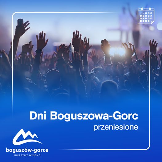 REGION, Boguszów-Gorce: Dni miasta przełożone