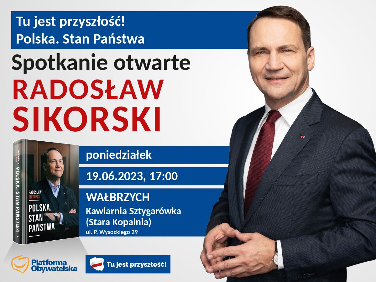 Wałbrzych: Radek Sikorski w Wałbrzychu