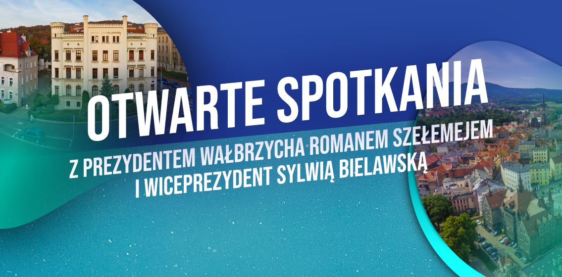 Wałbrzych: Prezydent zachęca do spotkań