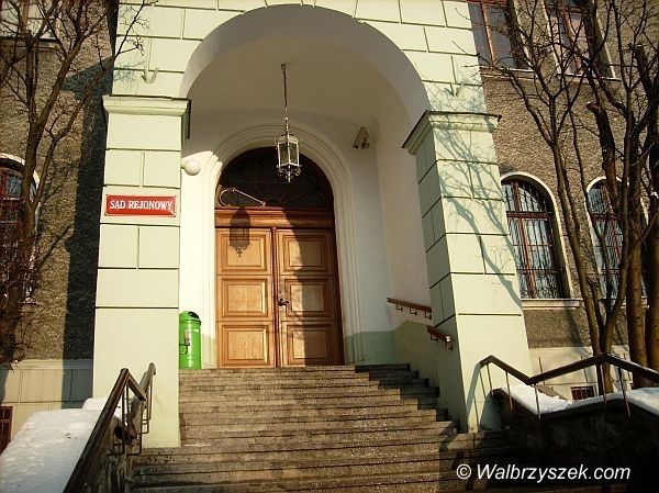 Wałbrzych/powiat wałbrzyski: Chce powrotu Sądu Pracy