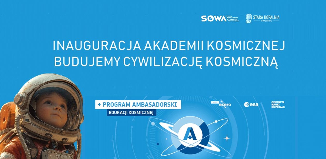 Wałbrzych: Inauguracja Akademii Kosmicznej