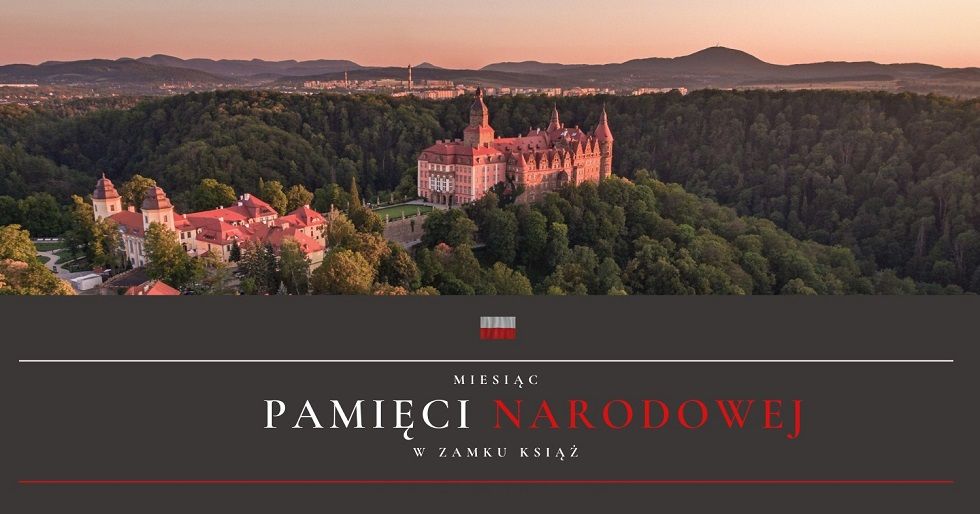 Wałbrzych: Miesiąc Pamięci Narodowej w Zamku Książ