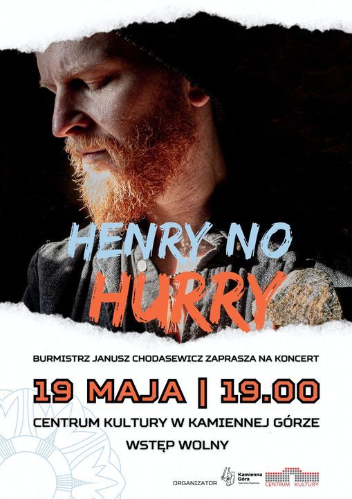 REGION, Kamienna Góra: Zaśpiewa Henry No Hurry