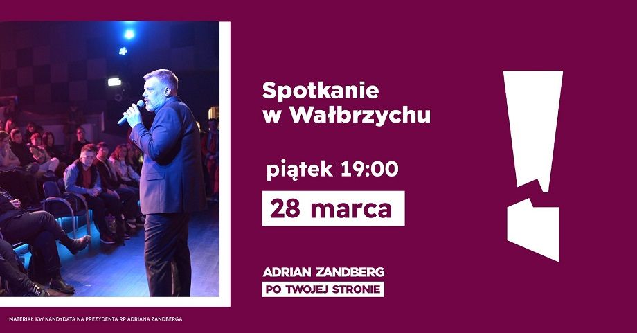 Wałbrzych/Kraj: Adrian Zandberg w Wałbrzychu