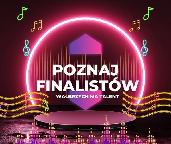 Wałbrzych/REGION: Znamy finalistów