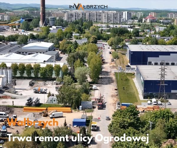 Wałbrzych: Trwa remont ulicy Ogrodowej