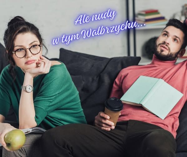 Wałbrzych: Nie siedź w domu