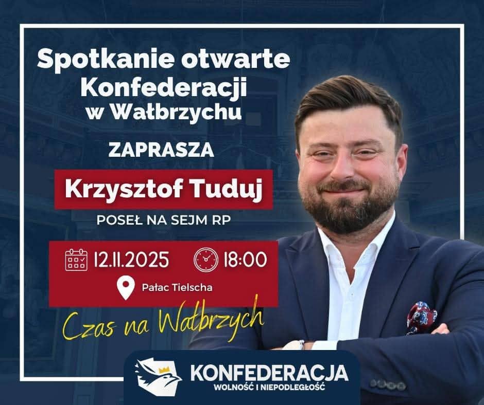 Wałbrzych: Spotkanie z Posłem Konfederacji