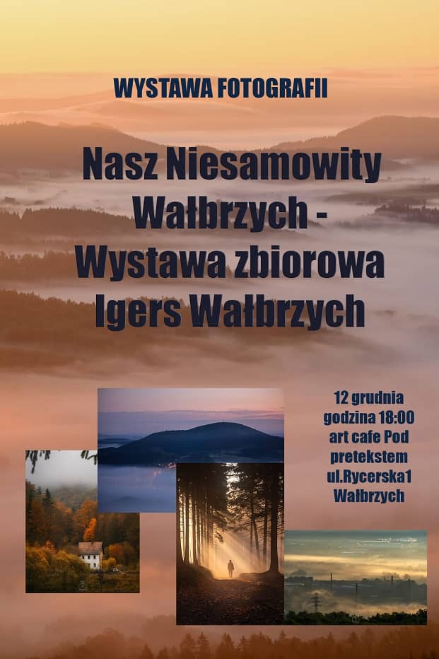 Wałbrzych: Wałbrzych w obiektywach lokalnych twórców