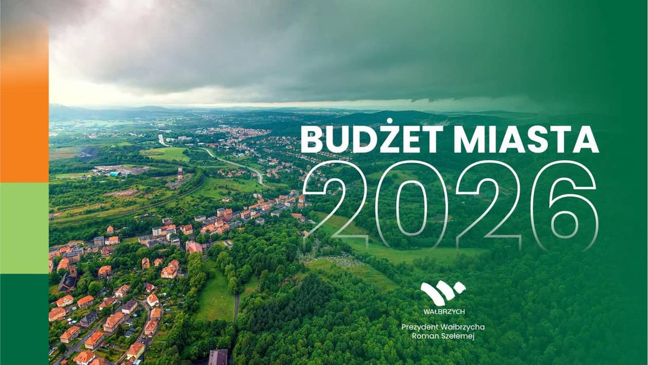 Wałbrzych: Budżet Wałbrzycha na 2026 rok przyjęty