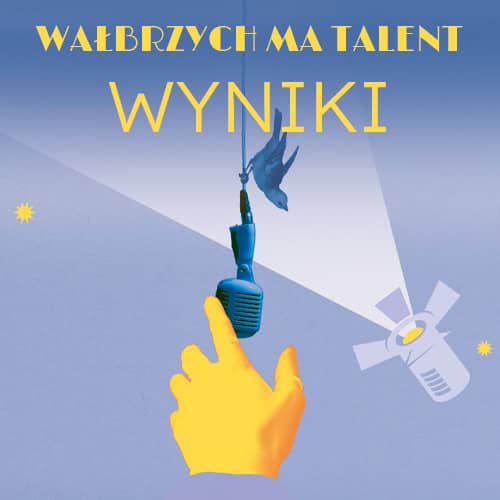 Wałbrzych/REGION: Znamy finalistów Wałbrzych Ma Talent