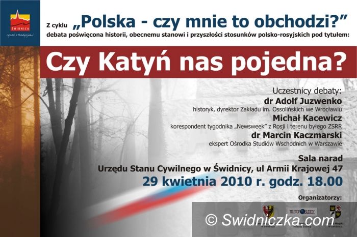 Świdnica: Dziś debata o Katyniu