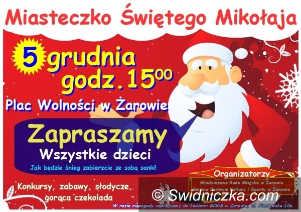Żarów: Miasteczko Świętego Mikołaja w Żarowie