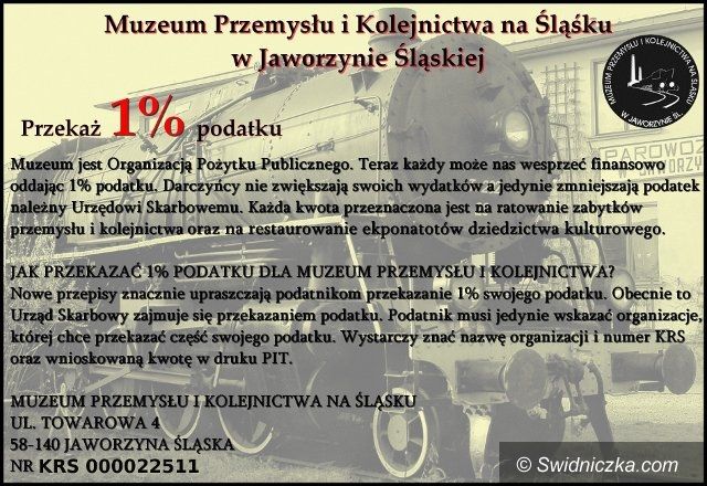 Jaworzyna Śląska: Komu 1 procent podatku? Może Muzeum Przemysłu i Kolejnictwa w Jaworzynie Śląskiej!