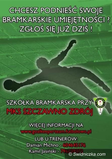 Szczawno Zdrój: Rusza piłkarska szkółka dla bramkarzy