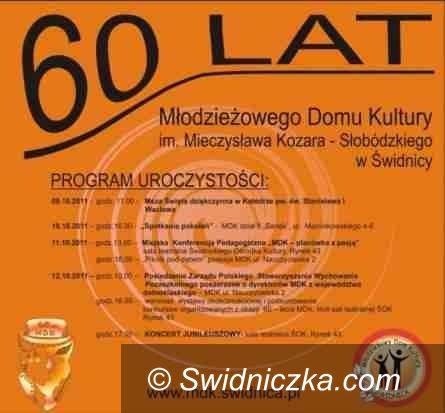Świdnica: 60–lecie Młodzieżowego Domu Kultury