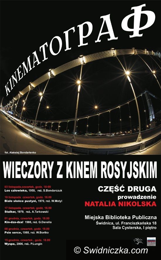 Świdnica: Wieczory z Kinem Rosyjskim