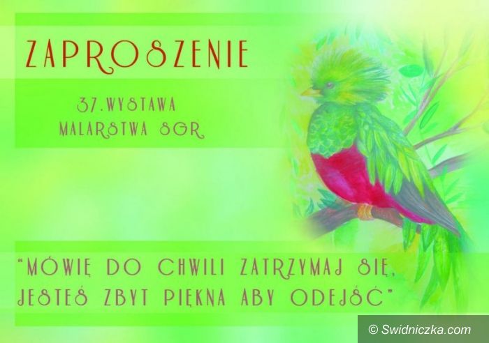 Świdnica: Mówię do chwili , zatrzymaj się– wystawa malarstwa Studium Grafiki Reklamowej