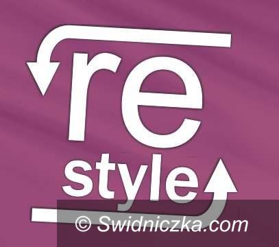 Świdnica: Nowa, wiosenna, ekologiczna edycja RE–STYLE!