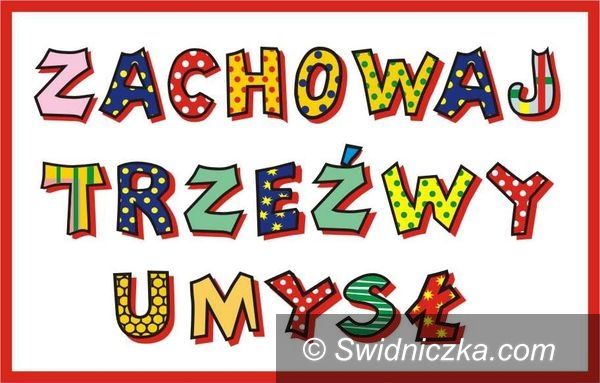 Świebodzice: Startują z kampanią Zachowaj Trzeźwy Umysł 2012!