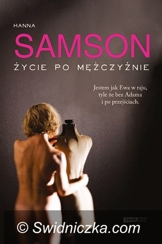 Świdnica: Coolturalnie ze świdniczką– książka "Życie po mężczyźnie"
