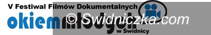 Świdnica: Ruszył nabór filmów do konkursu Festiwalu "Okiem Młodych"