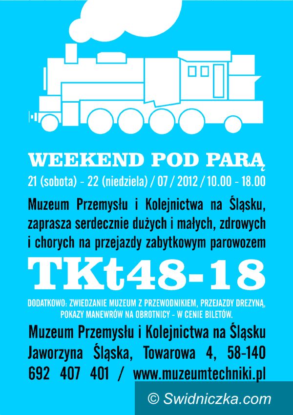 Świdnica: Weekend pod parą