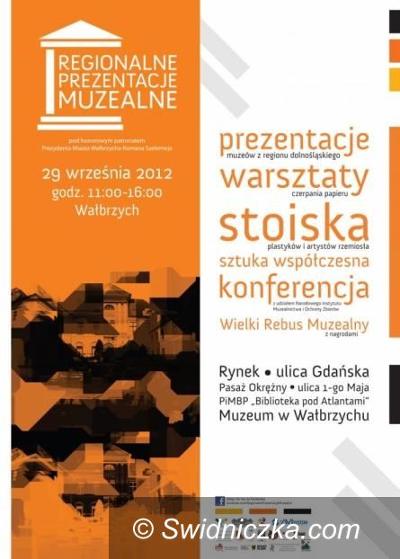 Wałbrzych: I Regionalne Prezentacje Muzealne