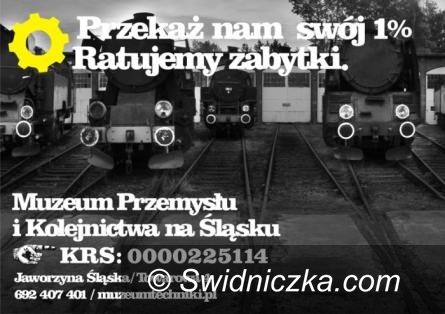 Jaworzyna Śląska: Przekaż 1% podatku Muzeum Przemysłu i Kolejnictwa