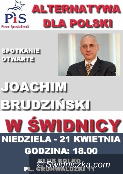 Świdnica: Joachim Brudziński odwiedzi Świdnicę