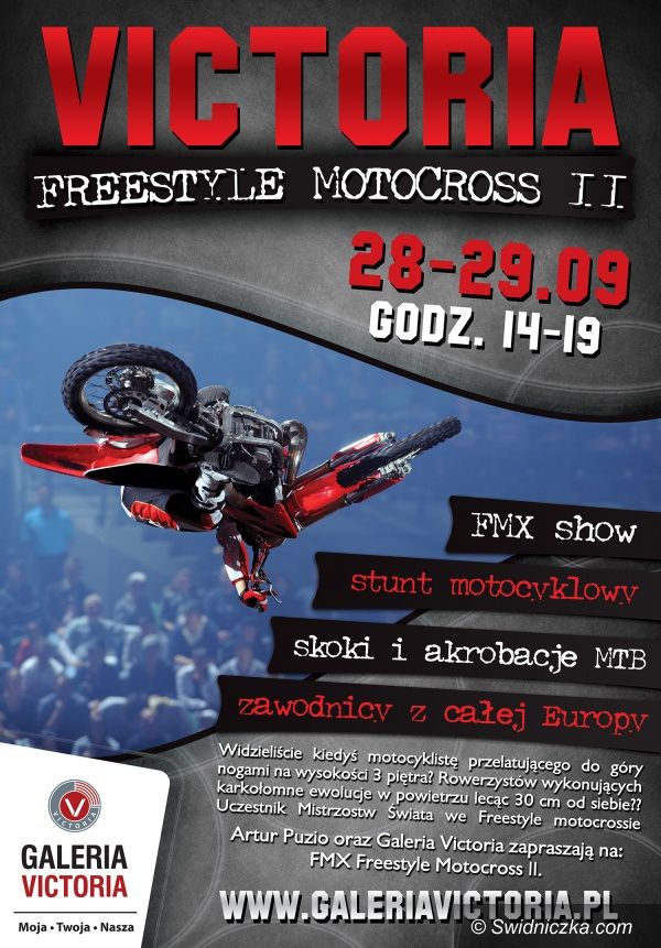 Wałbrzych: II edycja Freestyle Motocross w Galerii Victoria!