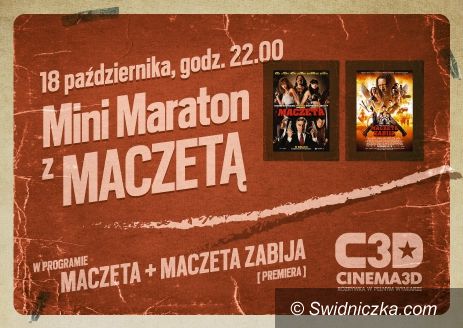 Świdnica: Mini Maraton Filmowy z Maczetą