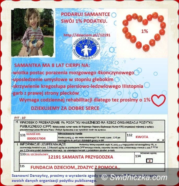 Świdnica: Komu jeden procent podatku? Może Samancie