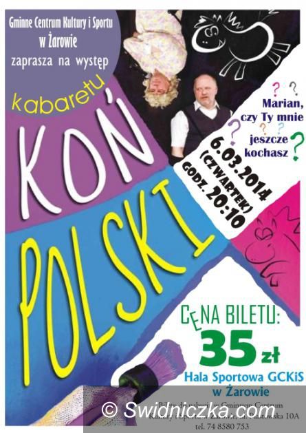 Żarów: Kabaret Koń Polski w Żarowie [WYGRAJ BILETY]