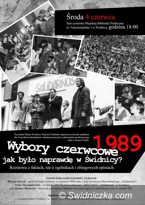 Świdnica: Wybory czerwcowe w Świdnicy – jak było naprawdę? – debata 4 czerwca