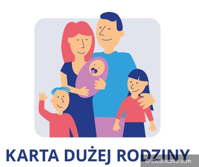 Świebodzice/Kraj: Ogólnopolska Karta Dużej Rodziny – można składać wnioski