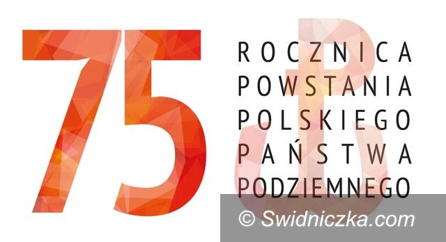 Świebodzice: "My z niego wszyscy..." – pamięć o bohaterach Polskiego Państwa Podziemnego