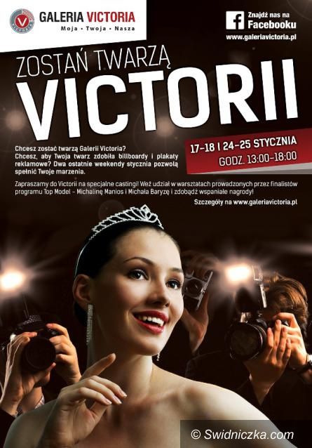 Wałbrzych: Zostań twarzą Galerii Victoria