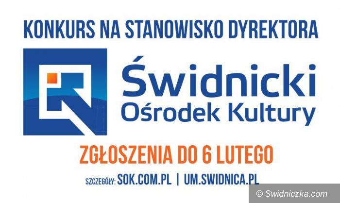 Świdnica: Konkurs na stanowisko dyrektora Świdnickiego Ośrodka Kultury