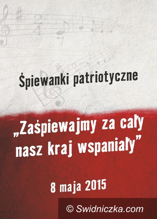 Świdnica: "Zaśpiewajmy za cały nasz kraj wspaniały"