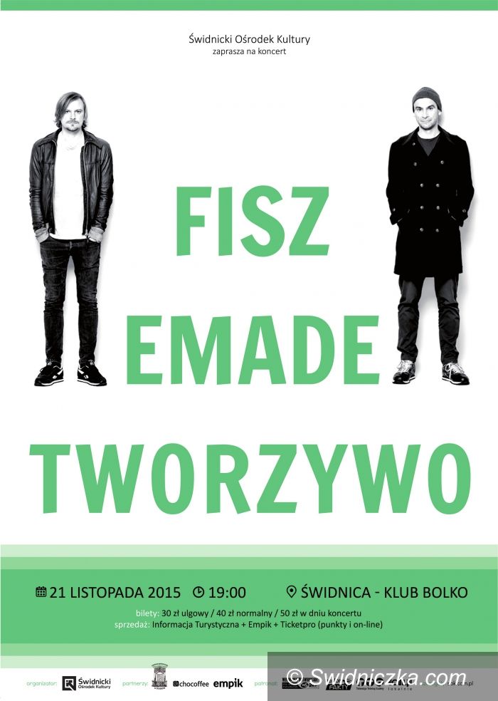 Świdnica: Fisz Emade Tworzywo już za miesiąc w Świdnicy!