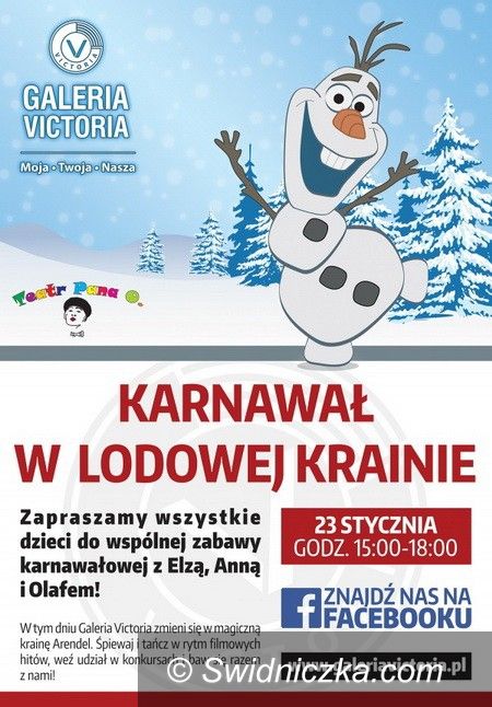 Wałbrzych: Galeria Victoria: Karnawał w Lodowej Krainie