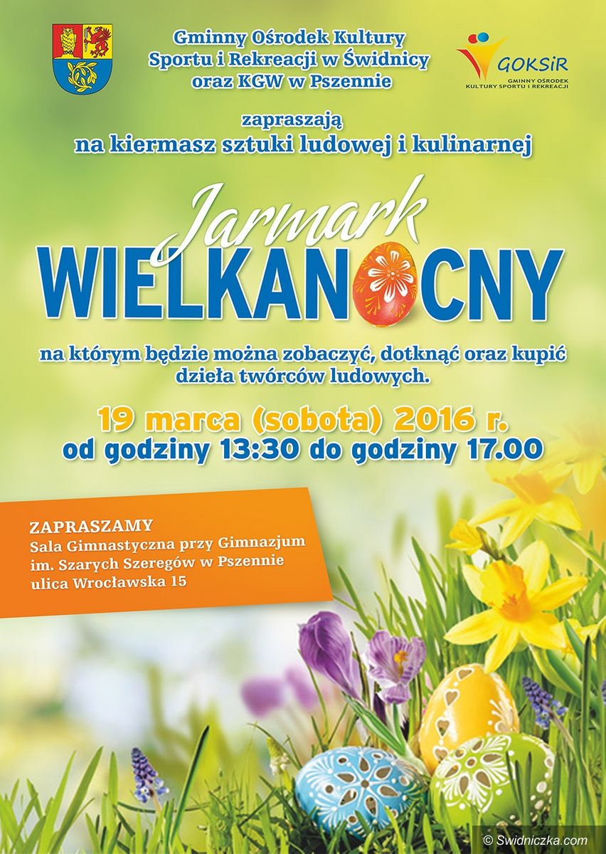 Świdnica: Jarmark Wielkanocny w Pszennie
