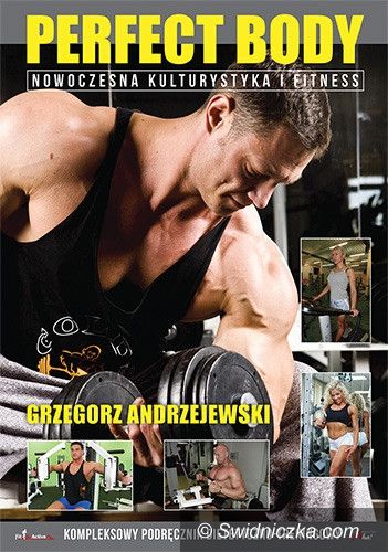 Świebodzice: Wie wszystko o fitness i napisał książkę