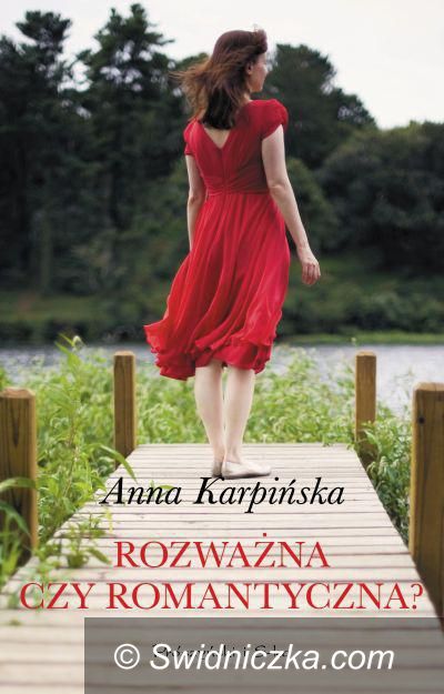Świdnica/Kraj: Rozważna czy romantyczna?