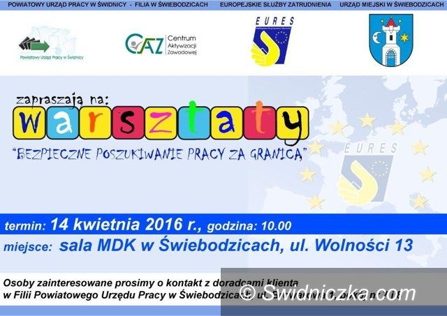 Świebodzice: Świebodzice: Bezpieczna praca za granicą