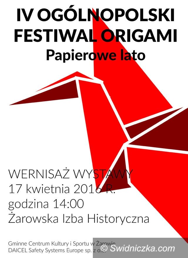 Żarów: Żarów: Zapraszamy na Festiwal Origami