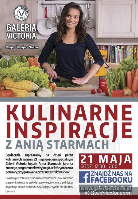 Wałbrzych: Galeria Victoria: Kulinarne Inspiracje z Anią Starmach